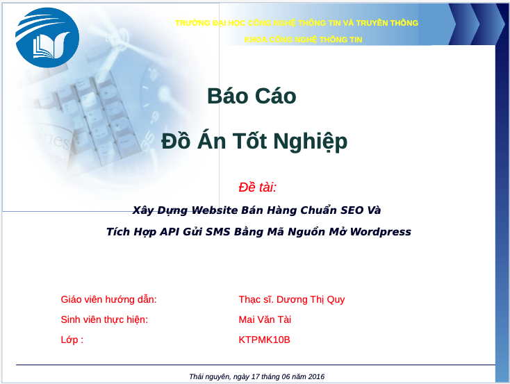 Hướng dẫn làm slide báo cáo đồ án sẽ giúp bạn nhận ra cách để tạo ra những slide báo cáo tốt nghiệp đẹp mắt, chuyên nghiệp và dễ dàng tùy biến. Bạn sẽ được hướng dẫn bằng hình ảnh và video để học tập dễ dàng. Bấm để khám phá ngay!