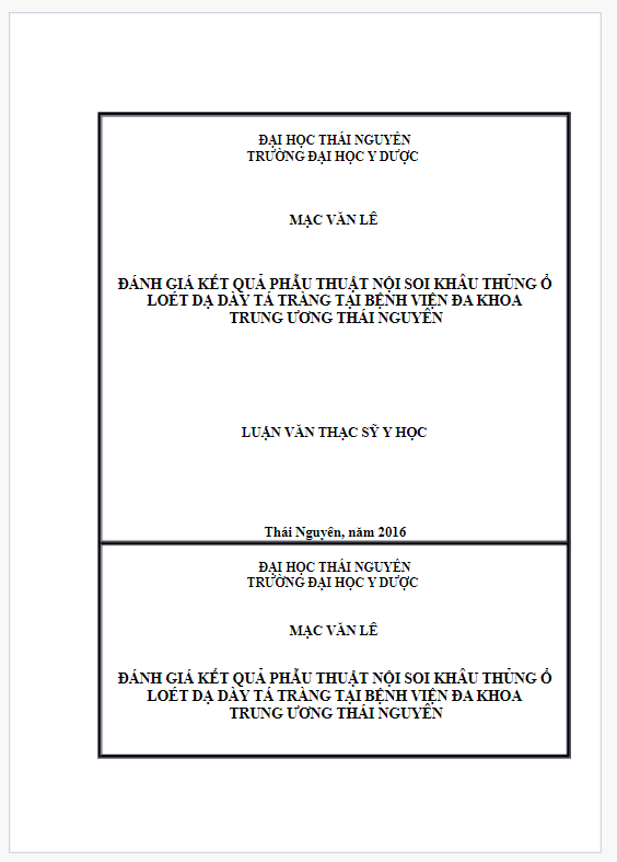 Luận văn Thạc sĩ Y học Đánh giá kết quả phẫu thuật nội soi khâu thủng ổ loét dạ dày tá tràng tại Bệnh viện Đa khoa Trung ương Thái Nguyên