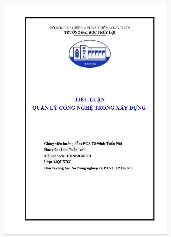 Tiểu luận quản lý công nghệ trong xây dựng ứng dụng công nghệ bê tông đầm lăn ở Việt Nam