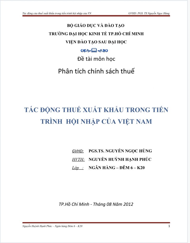 Tiểu luận phân tích chính sách thuế tác động thuế xuất khẩu trong tiến trình hội nhập của Việt Nam