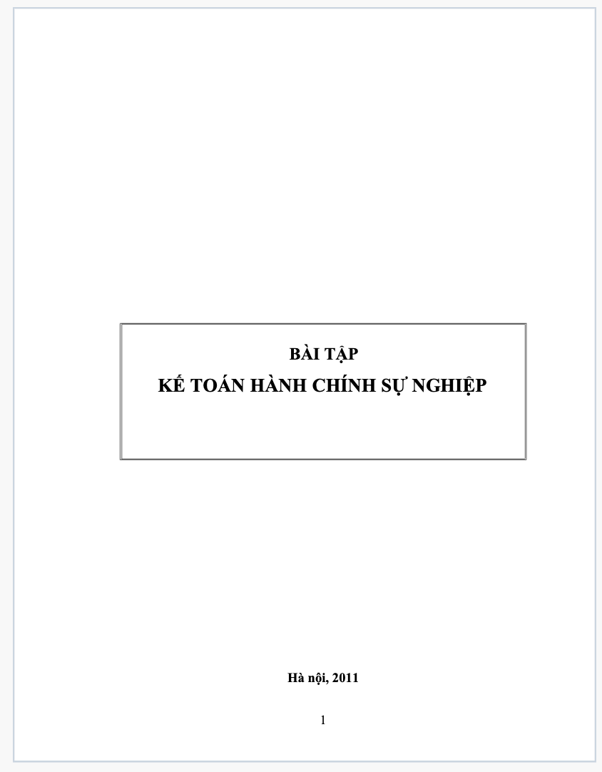 Bài tập kế toán hành chính sự nghiệp 