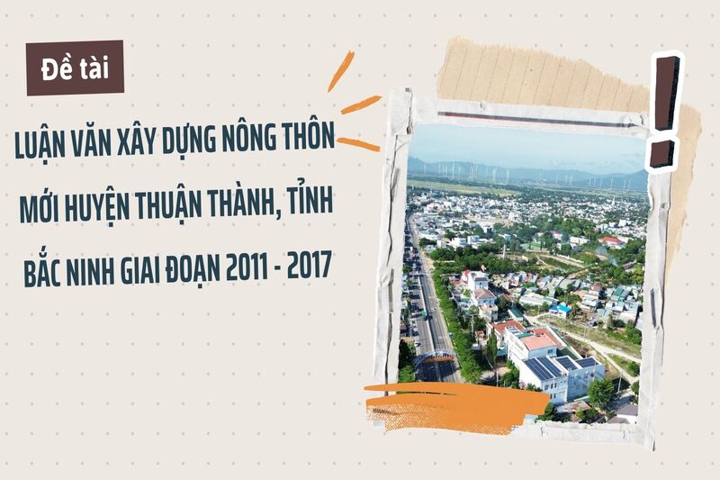 Luận văn xây dựng nông thôn mới huyện Thuận Thành